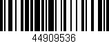 Código de barras (EAN, GTIN, SKU, ISBN): '44909536'