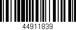 Código de barras (EAN, GTIN, SKU, ISBN): '44911839'