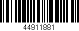 Código de barras (EAN, GTIN, SKU, ISBN): '44911881'