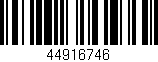 Código de barras (EAN, GTIN, SKU, ISBN): '44916746'