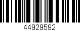 Código de barras (EAN, GTIN, SKU, ISBN): '44929592'