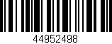 Código de barras (EAN, GTIN, SKU, ISBN): '44952498'
