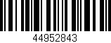 Código de barras (EAN, GTIN, SKU, ISBN): '44952843'