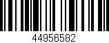 Código de barras (EAN, GTIN, SKU, ISBN): '44956582'