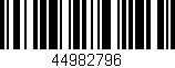 Código de barras (EAN, GTIN, SKU, ISBN): '44982796'