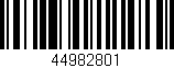Código de barras (EAN, GTIN, SKU, ISBN): '44982801'