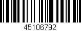 Código de barras (EAN, GTIN, SKU, ISBN): '45106792'