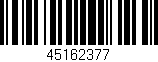 Código de barras (EAN, GTIN, SKU, ISBN): '45162377'
