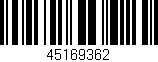 Código de barras (EAN, GTIN, SKU, ISBN): '45169362'
