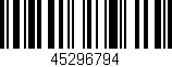 Código de barras (EAN, GTIN, SKU, ISBN): '45296794'