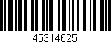Código de barras (EAN, GTIN, SKU, ISBN): '45314625'