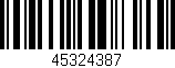 Código de barras (EAN, GTIN, SKU, ISBN): '45324387'