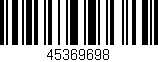 Código de barras (EAN, GTIN, SKU, ISBN): '45369698'