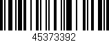 Código de barras (EAN, GTIN, SKU, ISBN): '45373392'
