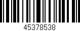 Código de barras (EAN, GTIN, SKU, ISBN): '45378538'