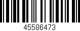 Código de barras (EAN, GTIN, SKU, ISBN): '45586473'