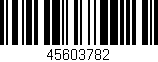 Código de barras (EAN, GTIN, SKU, ISBN): '45603782'