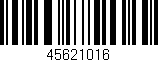 Código de barras (EAN, GTIN, SKU, ISBN): '45621016'