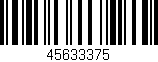 Código de barras (EAN, GTIN, SKU, ISBN): '45633375'