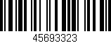 Código de barras (EAN, GTIN, SKU, ISBN): '45693323'