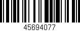 Código de barras (EAN, GTIN, SKU, ISBN): '45694077'