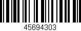 Código de barras (EAN, GTIN, SKU, ISBN): '45694303'