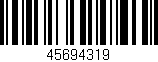 Código de barras (EAN, GTIN, SKU, ISBN): '45694319'