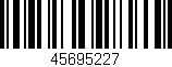 Código de barras (EAN, GTIN, SKU, ISBN): '45695227'
