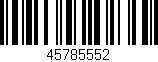Código de barras (EAN, GTIN, SKU, ISBN): '45785552'