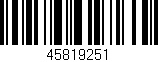 Código de barras (EAN, GTIN, SKU, ISBN): '45819251'
