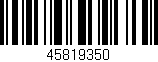 Código de barras (EAN, GTIN, SKU, ISBN): '45819350'