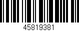Código de barras (EAN, GTIN, SKU, ISBN): '45819381'