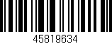 Código de barras (EAN, GTIN, SKU, ISBN): '45819634'