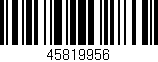 Código de barras (EAN, GTIN, SKU, ISBN): '45819956'