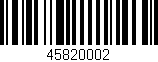 Código de barras (EAN, GTIN, SKU, ISBN): '45820002'
