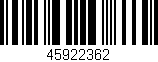Código de barras (EAN, GTIN, SKU, ISBN): '45922362'
