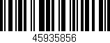 Código de barras (EAN, GTIN, SKU, ISBN): '45935856'
