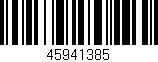 Código de barras (EAN, GTIN, SKU, ISBN): '45941385'