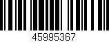 Código de barras (EAN, GTIN, SKU, ISBN): '45995367'