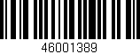 Código de barras (EAN, GTIN, SKU, ISBN): '46001389'