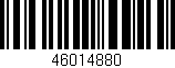 Código de barras (EAN, GTIN, SKU, ISBN): '46014880'