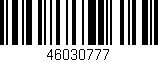 Código de barras (EAN, GTIN, SKU, ISBN): '46030777'