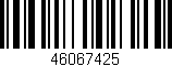 Código de barras (EAN, GTIN, SKU, ISBN): '46067425'