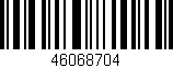 Código de barras (EAN, GTIN, SKU, ISBN): '46068704'