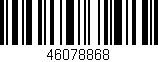 Código de barras (EAN, GTIN, SKU, ISBN): '46078868'