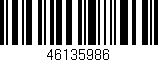 Código de barras (EAN, GTIN, SKU, ISBN): '46135986'