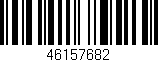 Código de barras (EAN, GTIN, SKU, ISBN): '46157682'