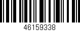 Código de barras (EAN, GTIN, SKU, ISBN): '46159338'