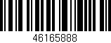 Código de barras (EAN, GTIN, SKU, ISBN): '46165888'
