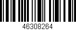 Código de barras (EAN, GTIN, SKU, ISBN): '46308264'